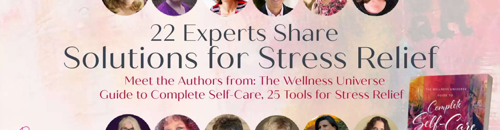 Solutions for Stress Relief with 22 Wellness Experts