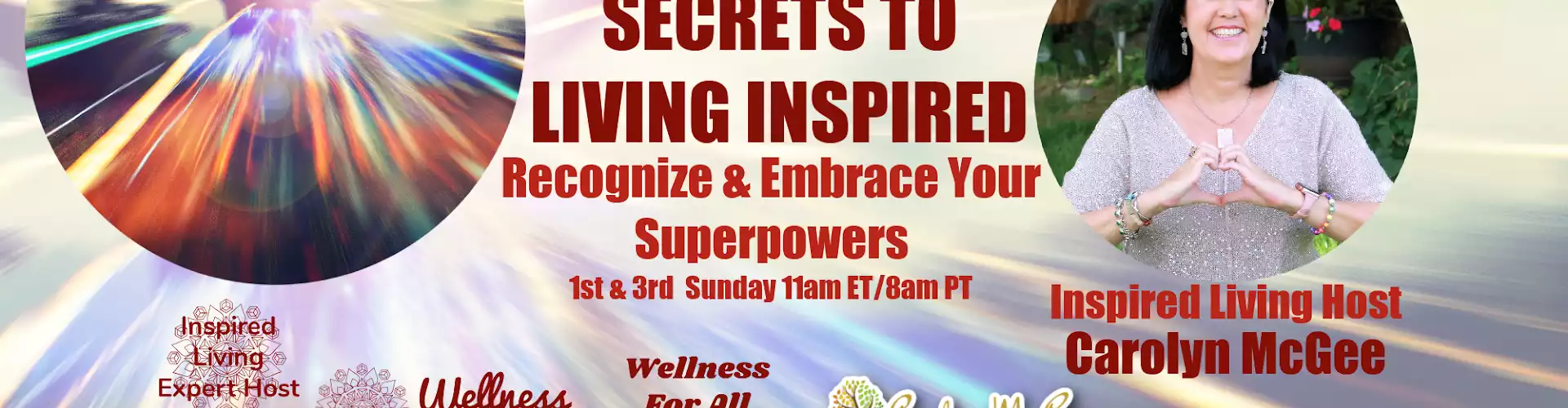 Secrets to Living Inspired Talk Show with Carolyn McGee
