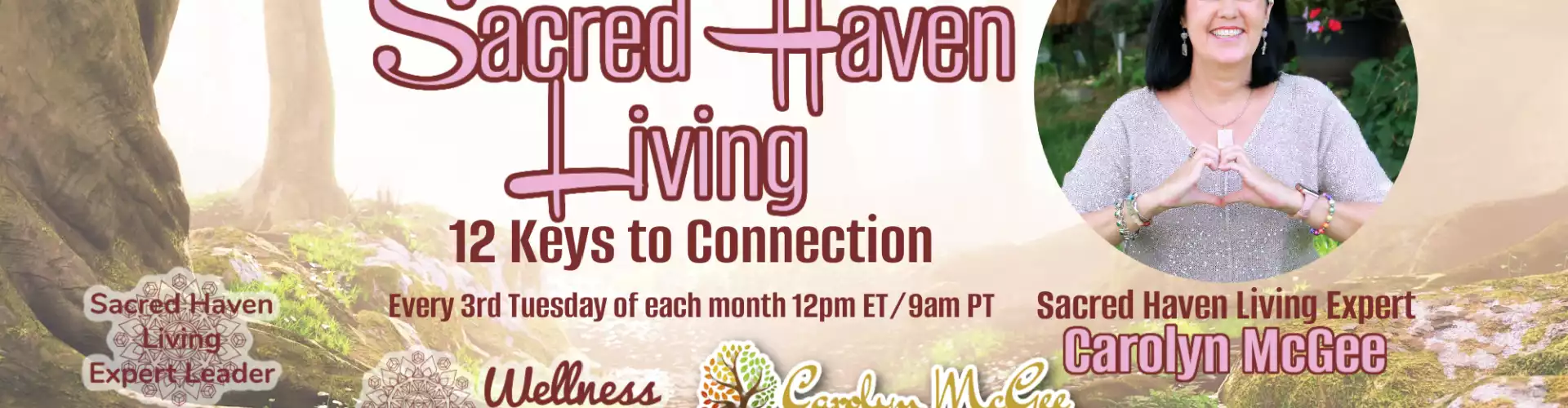 Sacred Haven Living with WU Expert Leader Carolyn McGee