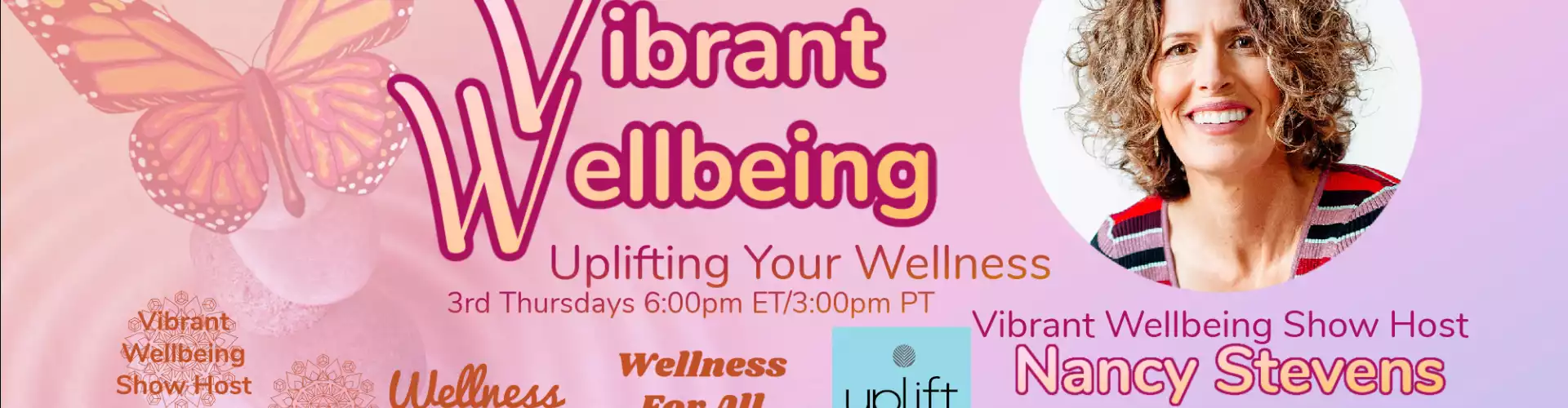 Vibrant Wellbeing with Nancy Stevens for The Wellness Universe