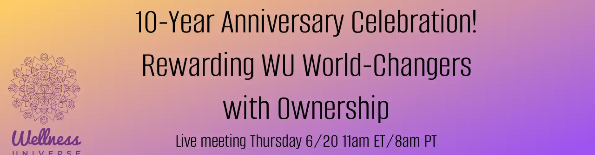 Rewarding WU World-Changers with Ownership